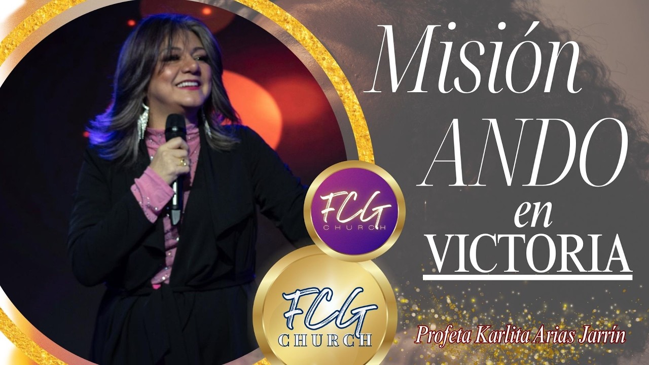 Somos FCG Church || AP. Karlita Arias